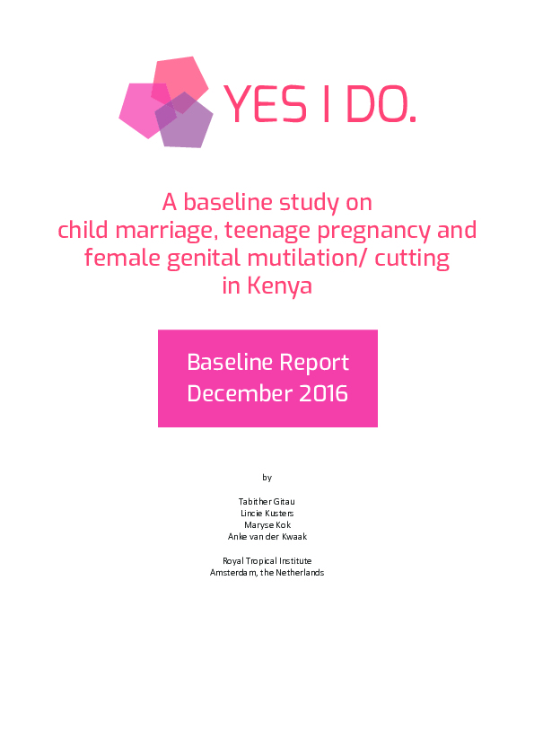 A Baseline Study on Child Marriage, Teenage Pregnancy and FGM in Kenya